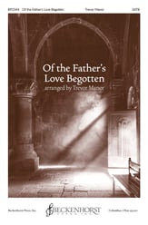 Of the Father's Love Begotten SATB choral sheet music cover